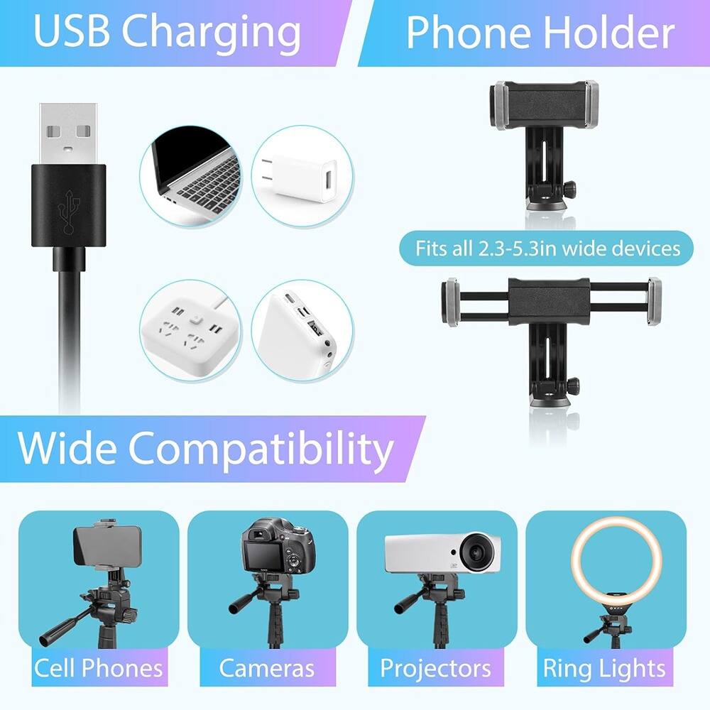 USB Charging  
Phone Holder  
Fits all 2.3-5.3in wide devices  

Wide Compatibility  
Cell Phones  
Cameras  
Projectors  
Ring Lights
