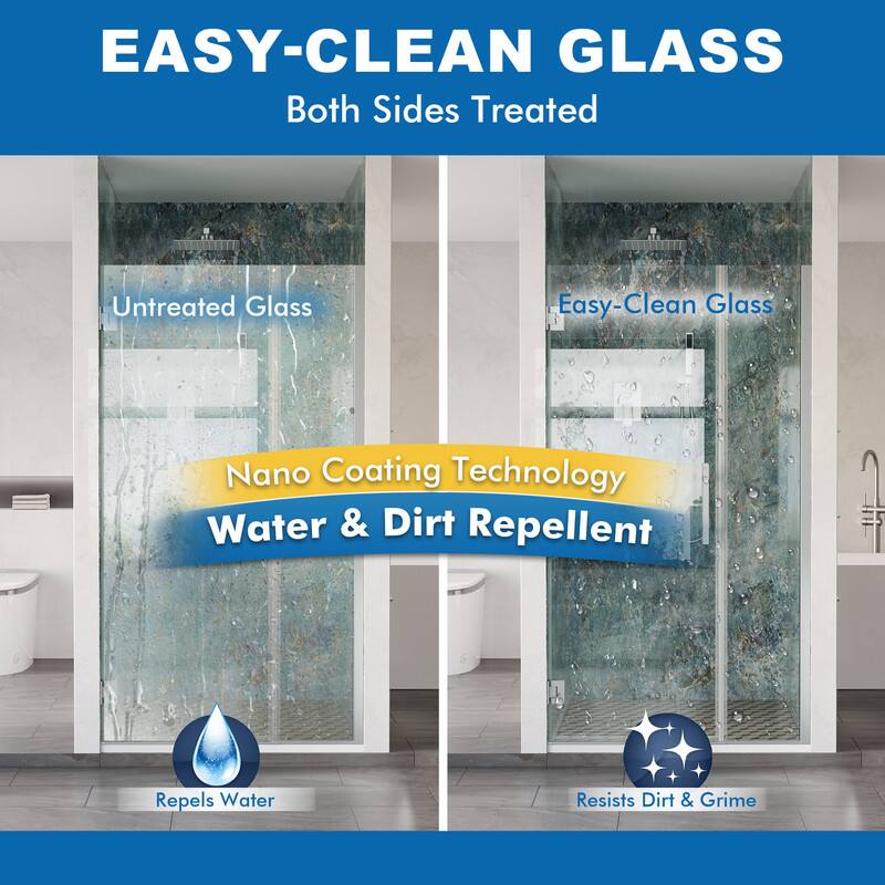 EASY-CLEAN GLASS  
Both Sides Treated  

Untreated Glass  
Easy-Clean Glass  

Nano Coating Technology  
Water & Dirt Repellent  

Repels Water  
Resists Dirt & Grime