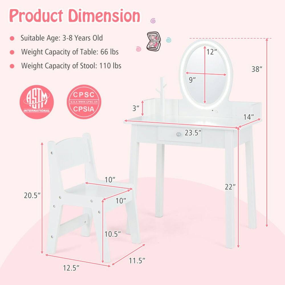 Product Dimension  
- Suitable Age: 3-8 Years Old  
- Weight Capacity of Table: 66 lbs  
- Weight Capacity of Stool: 110 lbs  

ASTM INTERNATIONAL  
CPSC USA  
CPSIA  

Dimensions:  
- Table: 38" H x 23.5" W x 22" D  
- Stool: 14" H x 12.5" W x 10.5" D  
- Mirror: 12" Dia