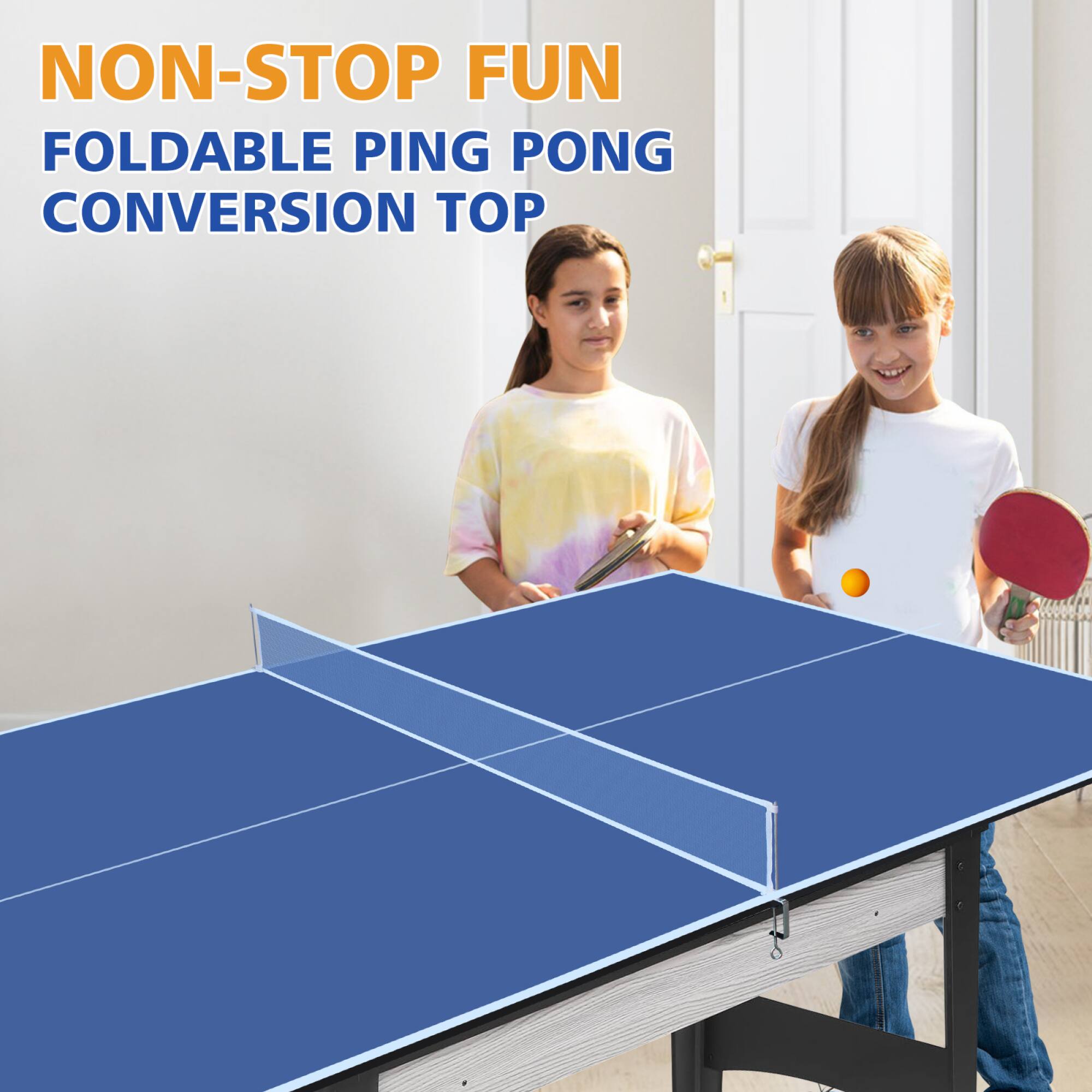 NON-STOP FUN  
FOLDABLE PING PONG  
CONVERSION TOP