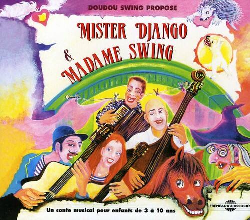 Doudoud Swing - Mister Django Et Madame Swing   - COMPACT DISCS [CD] price history on PriceWatchPro
