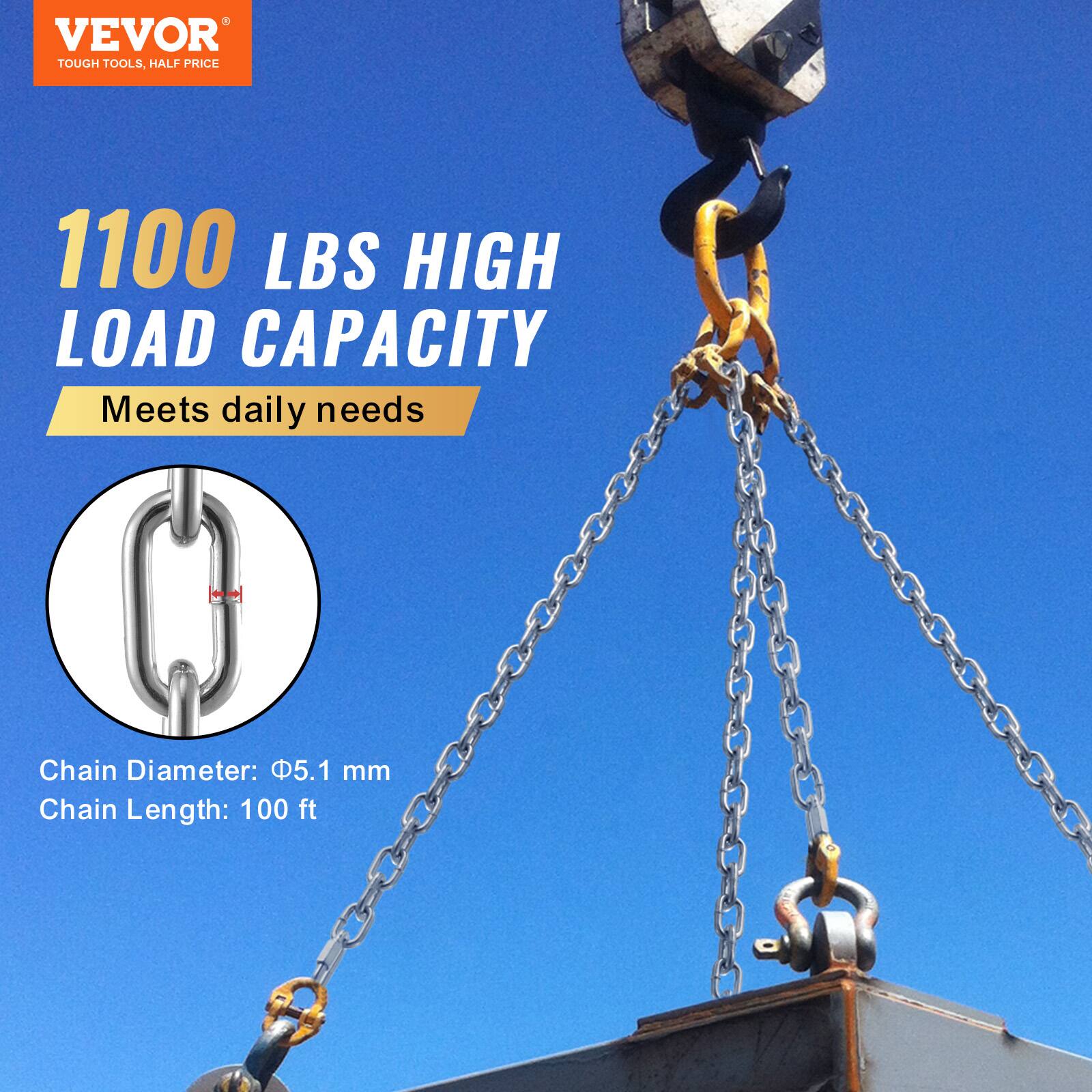 VEVOR  
TOUGH TOOLS, HALF PRICE  

1100 LBS HIGH LOAD CAPACITY  
Meets daily needs  

Chain Diameter: 5.1 mm  
Chain Length: 100 ft