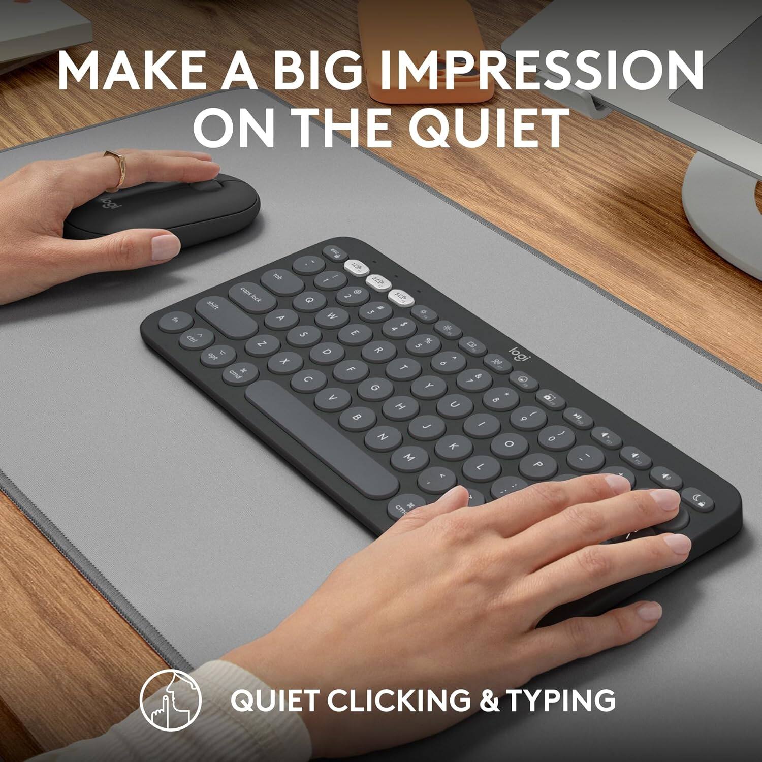 MAKE A BIG IMPRESSION ON THE QUIET

QUIET CLICKING & TYPING