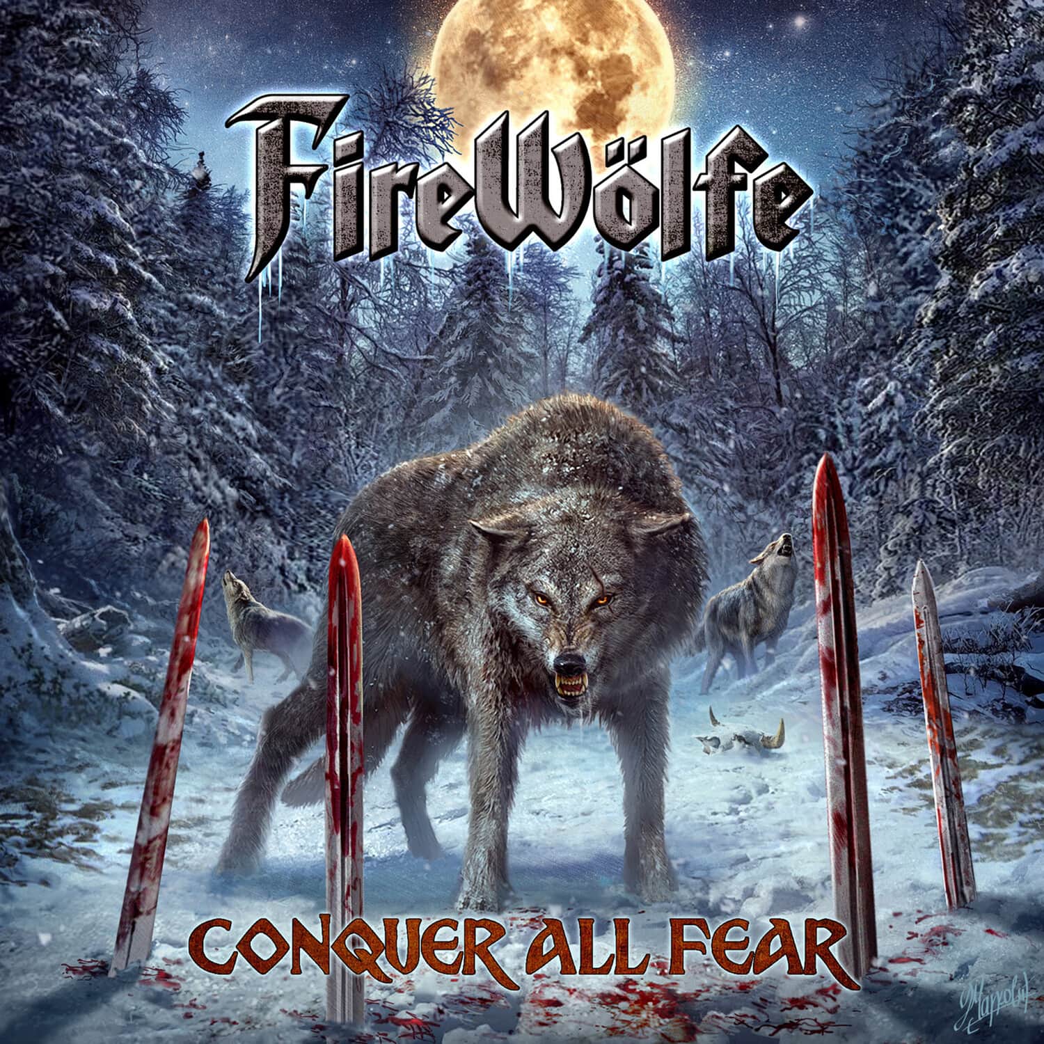 FireWölfe - Conquer All Fear  - COMPACT DISCS