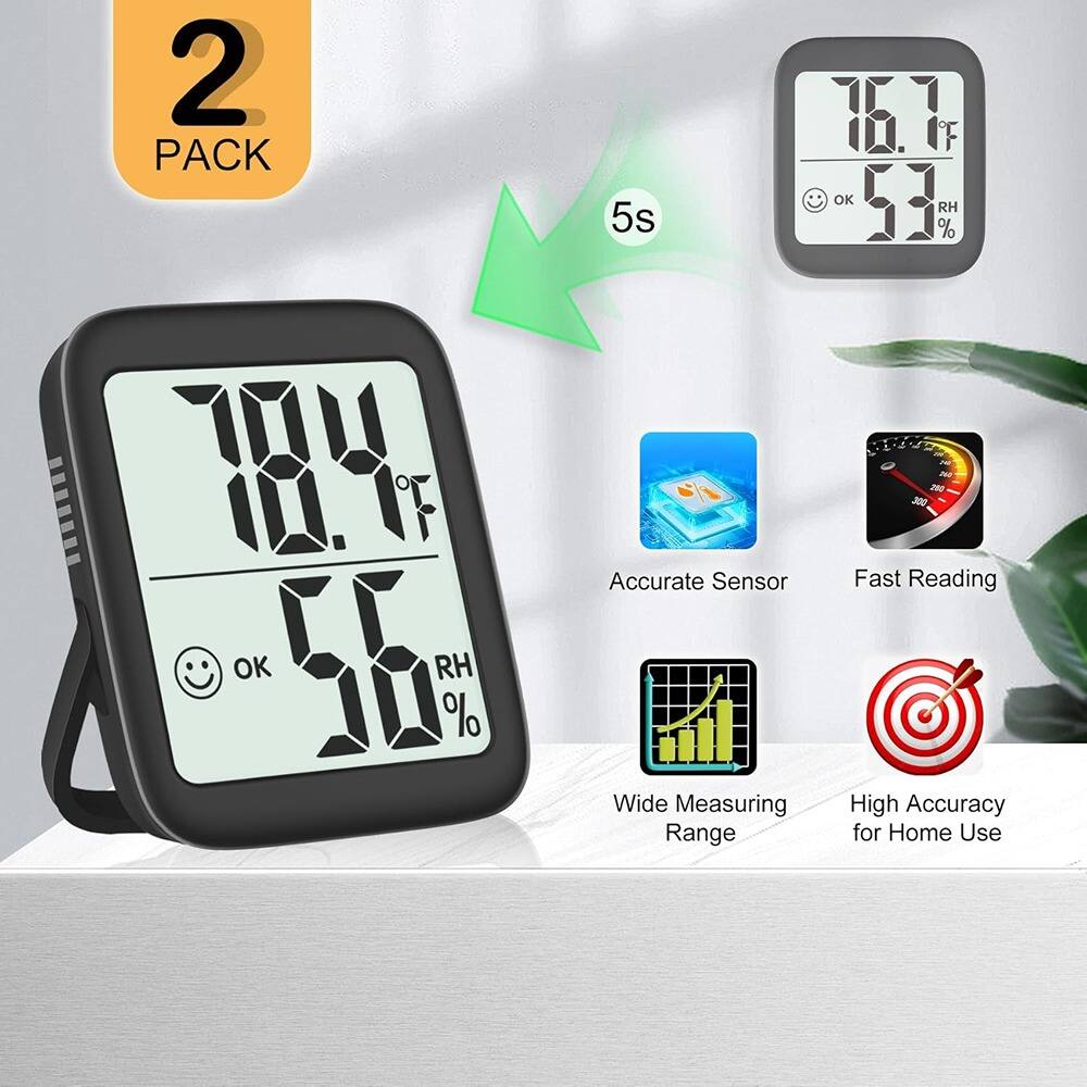 2 PACK  
5s  
78.4°F  
56% RH  
OK  

Accurate Sensor  
Fast Reading  
Wide Measuring Range  
High Accuracy for Home Use