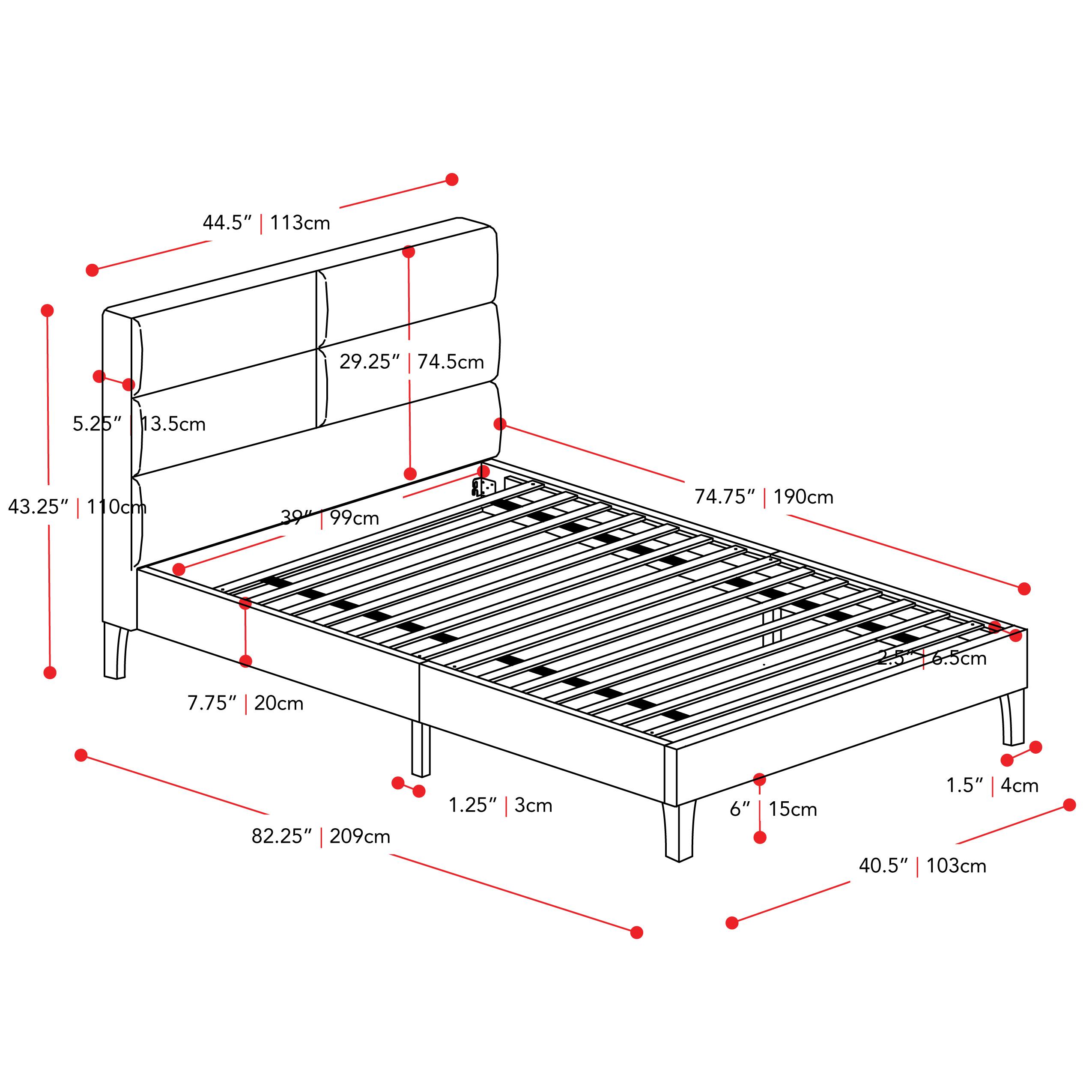 44.5" | 113cm
29.25" | 74.5cm
5.25" | 13.5cm
43.25" | 110cm
39" | 99cm
74.75" | 190cm
6.5" | 16.5cm
7.75" | 20cm
82.25" | 209cm
1.25" | 3cm
6" | 15cm
1.5" | 4cm
40.5" | 103cm
