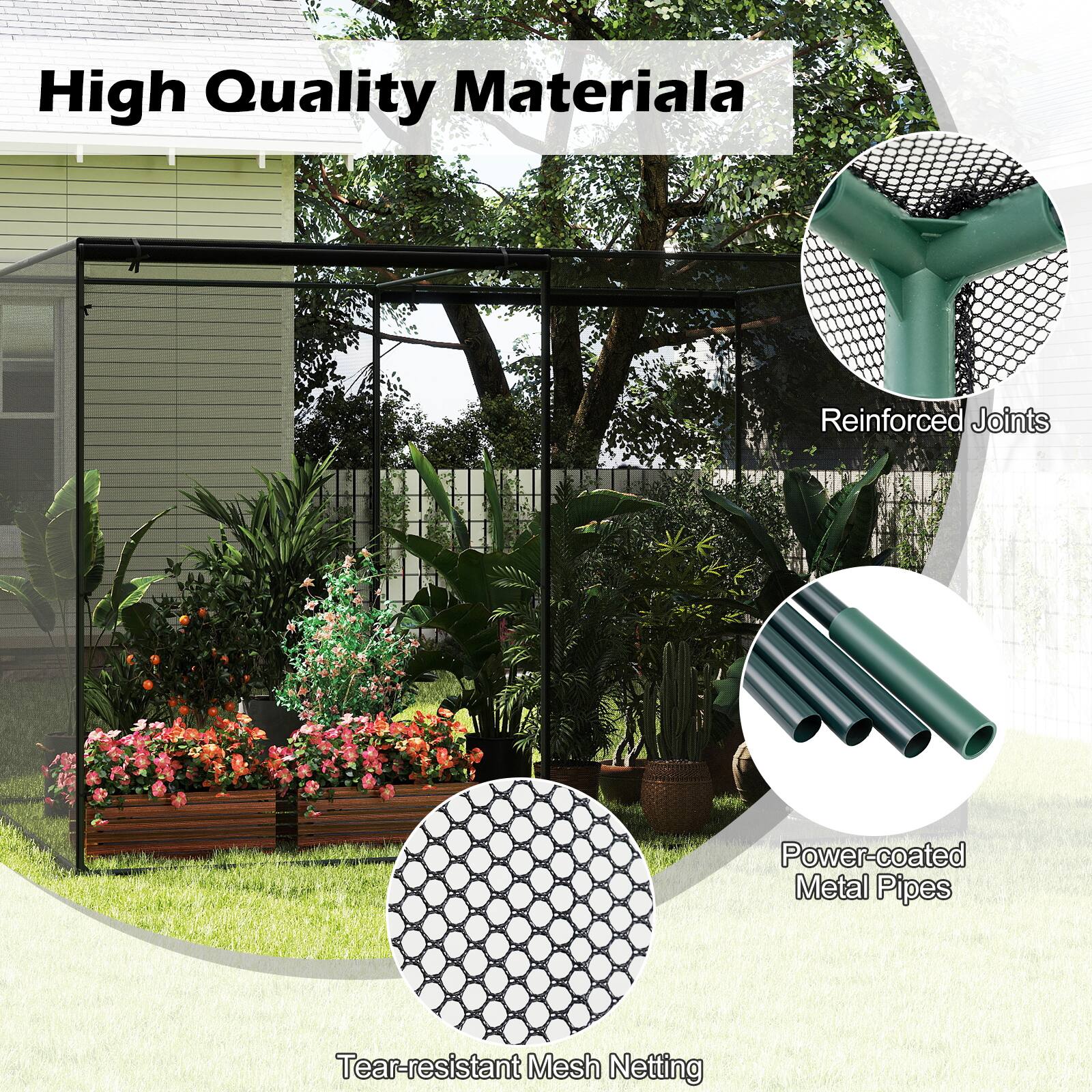 High Quality Materiala  
Reinforced Joints  
Power-coated Metal Pipes  
Tear-resistant Mesh Netting