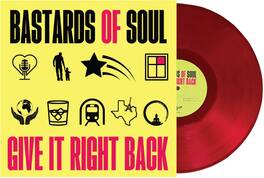 Bastards of Soul - Give It Right Back - VINYL LP