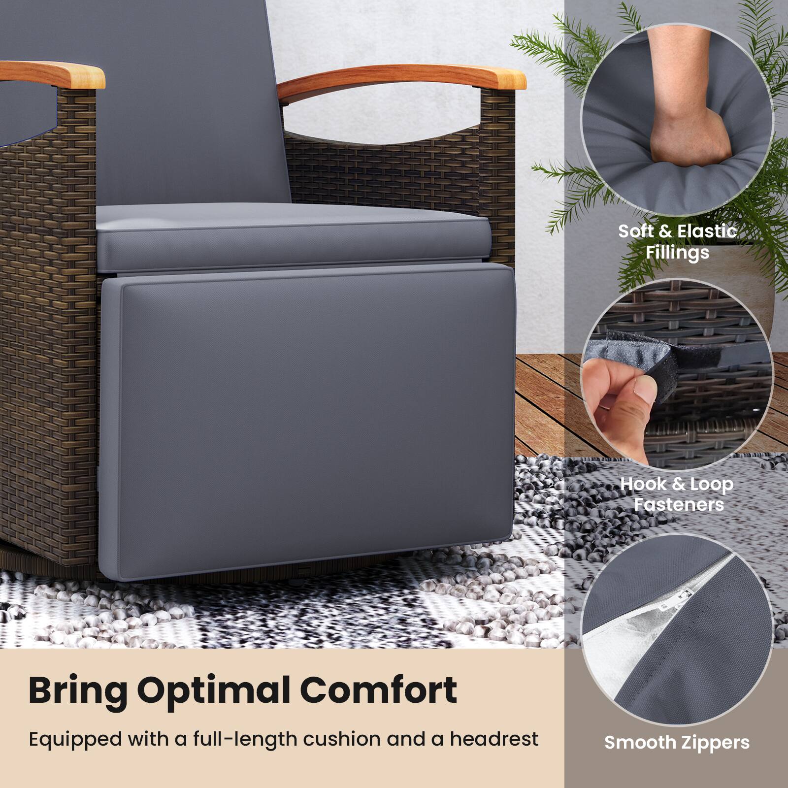 Bring Optimal Comfort, Equipped with a full-length cushion and a headrest, Soft & Elastic Fillings, Hook & Loop Fasteners, Smooth Zippers