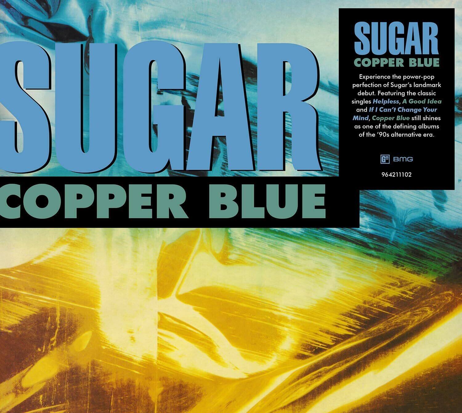 SUGAR COPPER BLUE

Experience the power-pop perfection of Sugar's landmark debut. Featuring the classic singles Helpless, A Good Idea and If I Can't Change Your Mind, Copper Blue still shines as one of the defining albums of the '90s alternative era.

BMG
964211102