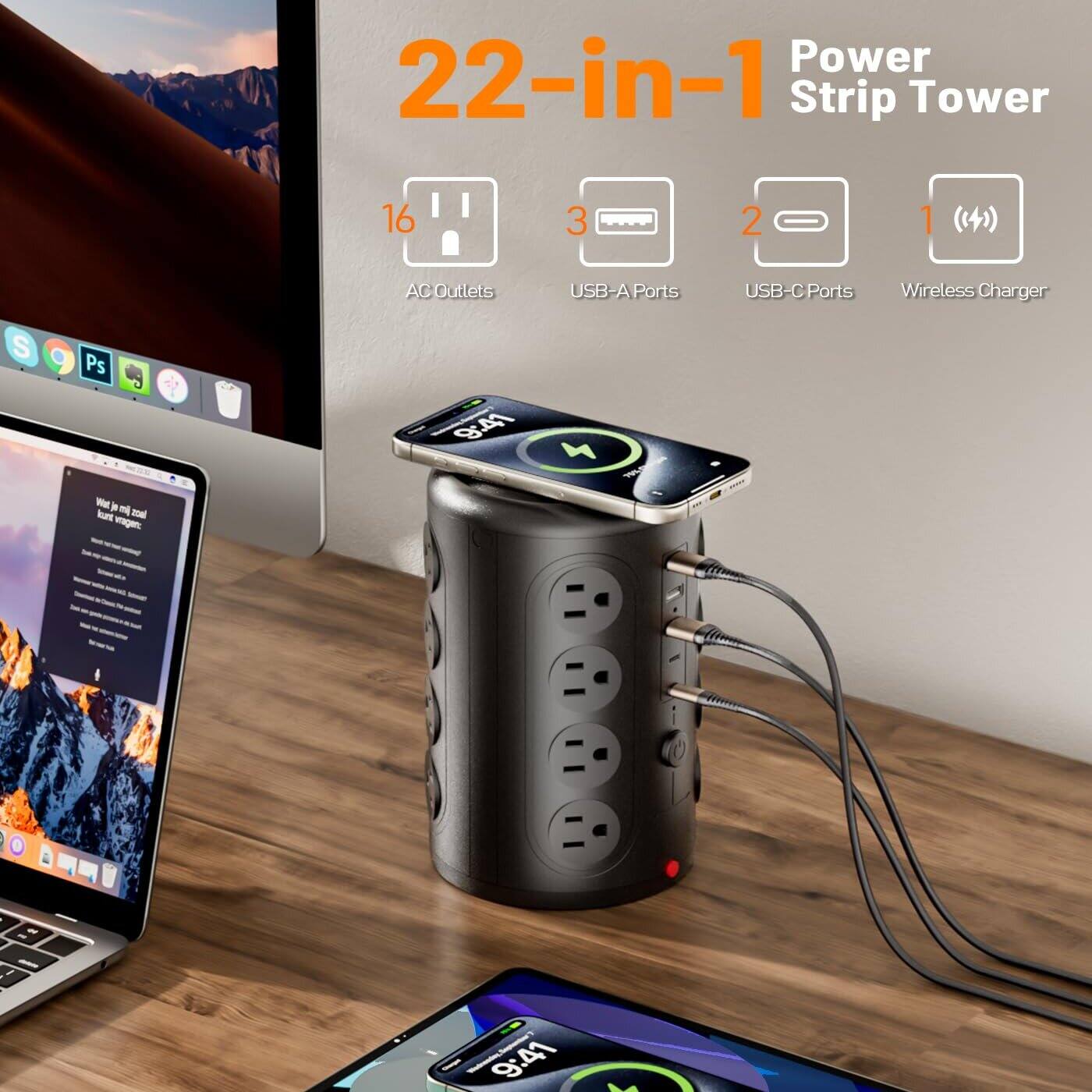 22-in-1 Power Strip Tower

- 16 AC Outlets
- 3 USB-A Ports
- 2 USB-C Ports
- 1 Wireless Charger