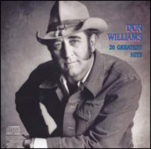 Don Williams  
20 Greatest Hits
