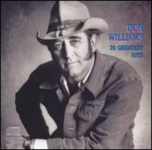 Don Williams - 20 Greatest Hits   - COMPACT DISCS [CD]