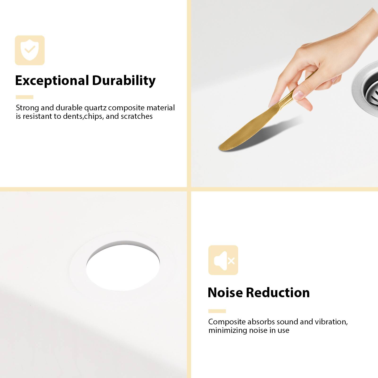 Exceptional Durability  
Strong and durable quartz composite material is resistant to dents, chips, and scratches  

Noise Reduction  
Composite absorbs sound and vibration, minimizing noise in use