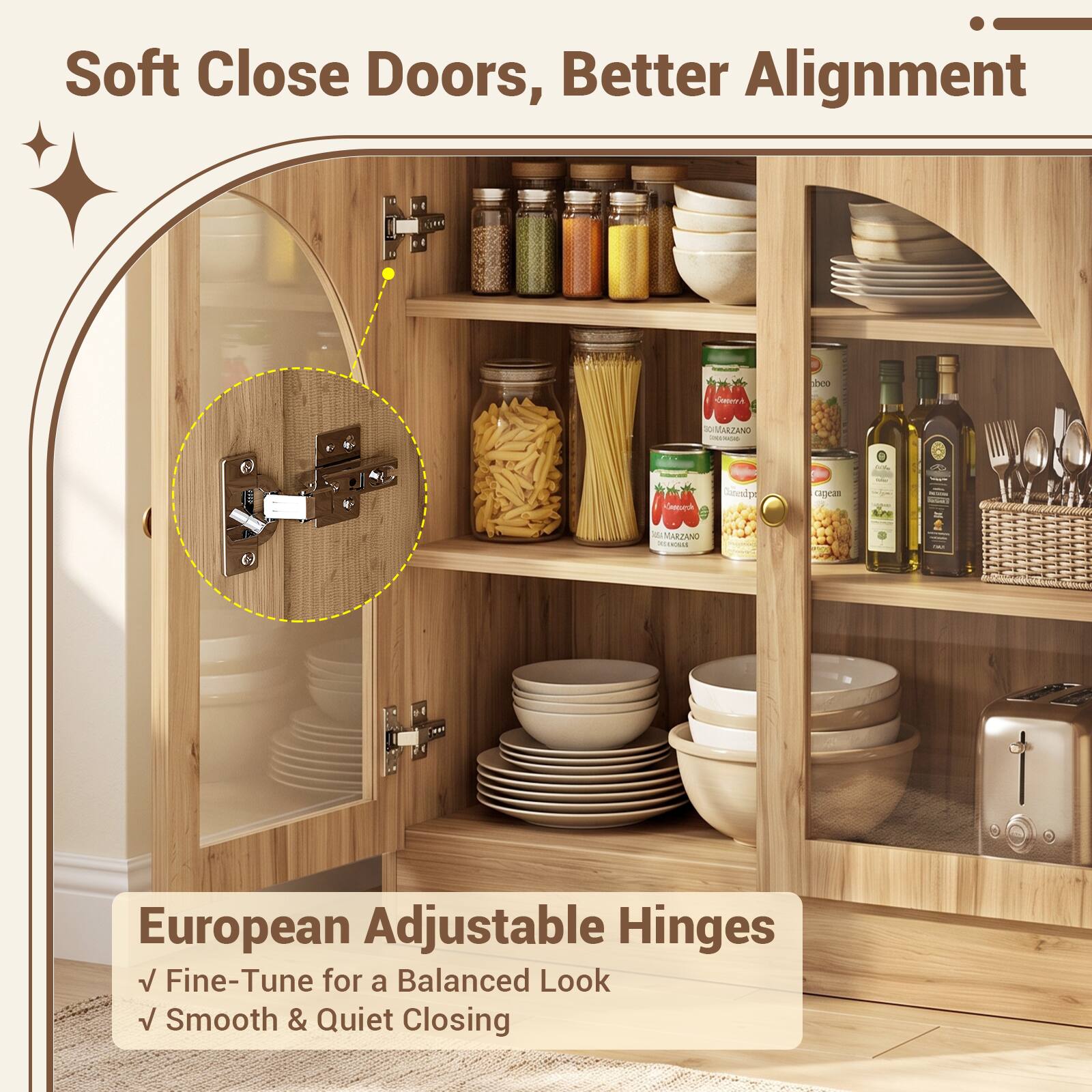 Soft Close Doors, Better Alignment

European Adjustable Hinges
- Fine-Tune for a Balanced Look
- Smooth & Quiet Closing