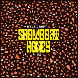 Kyle Craft - Showboat Honey - VINYL LP