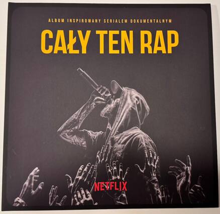 ALBUM INSPIROWANY SERIALEM DOKUMENTALNYM
CZŁY TEN RAP
NETFLIX