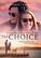Alt View 1. The Choice - DVD.