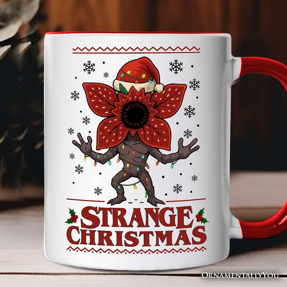 STRANGE CHRISTMAS  
ORNAMENTALLY YOU