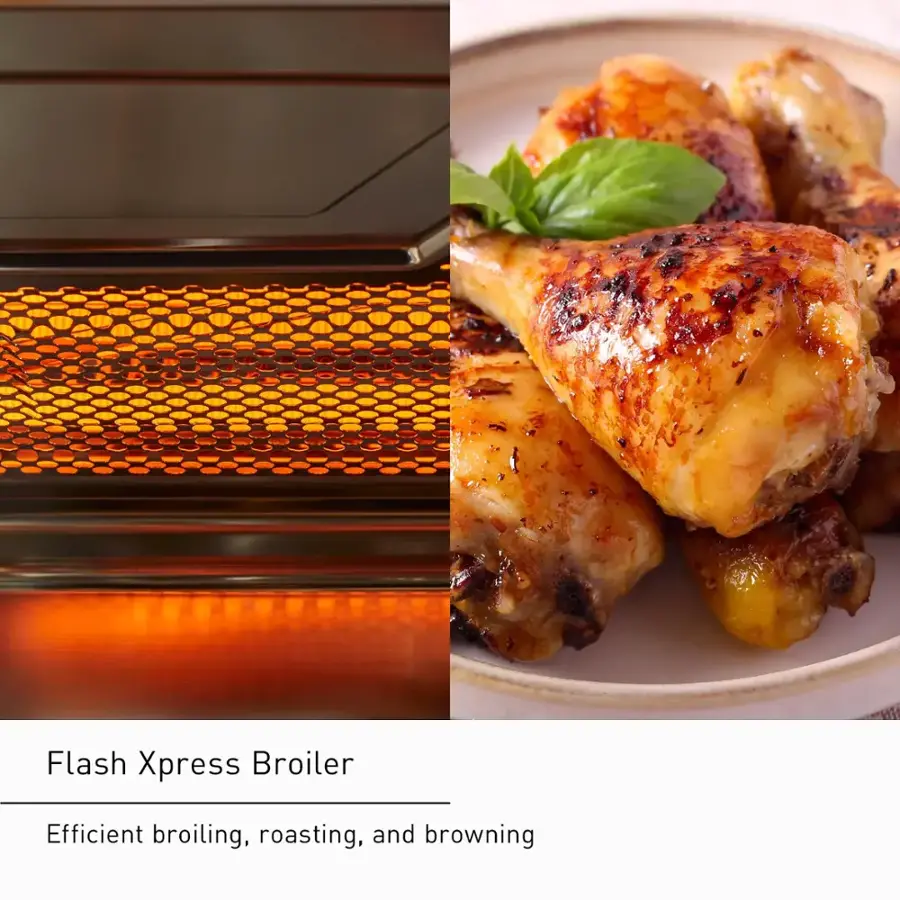 Flash Xpress Broiler Efficient broiling, roasting, and browning