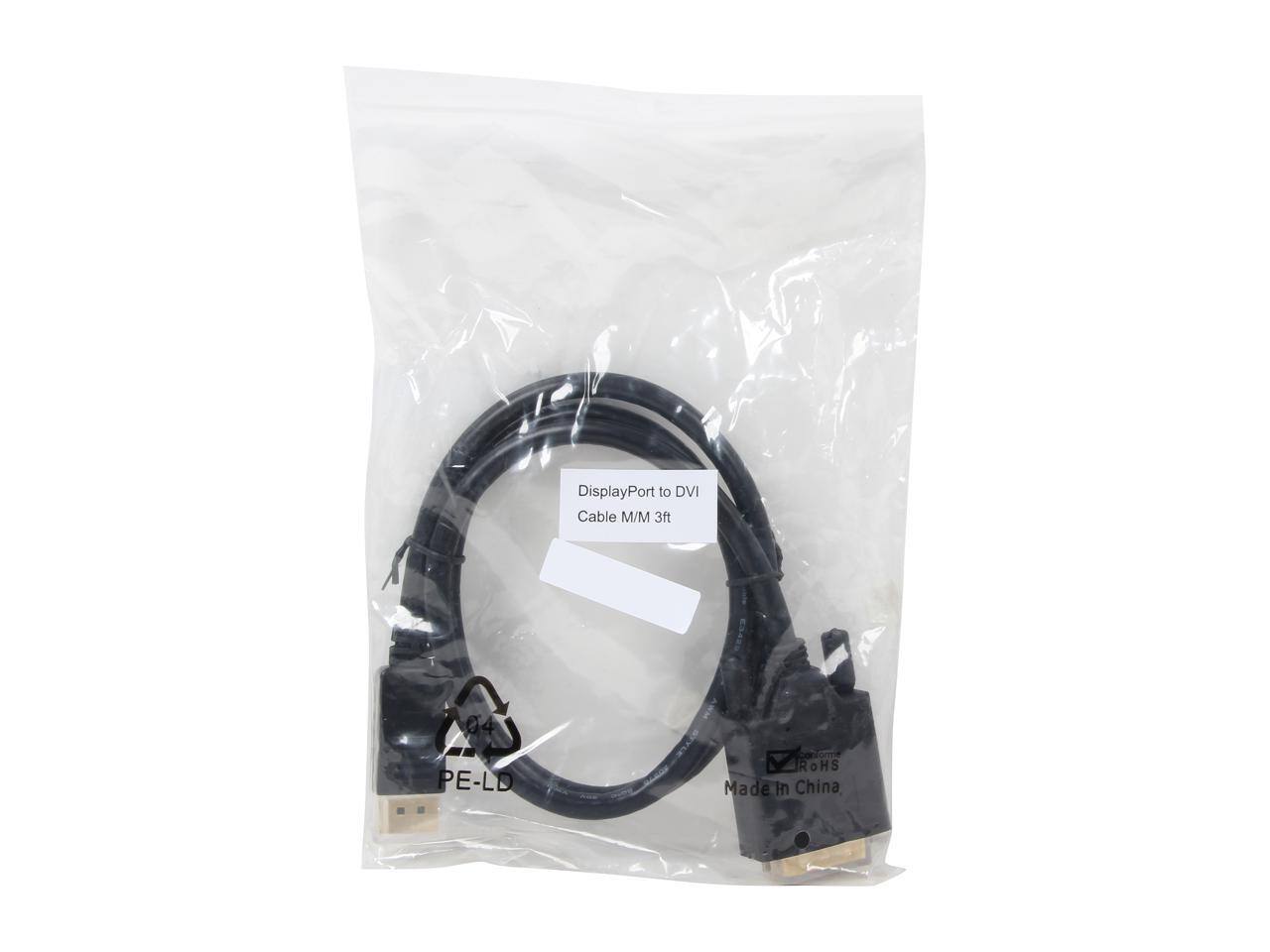 DisplayPort to DVI Cable M/M 3ft  
PE-LD  
Condorme  
RoHS  
Made in China