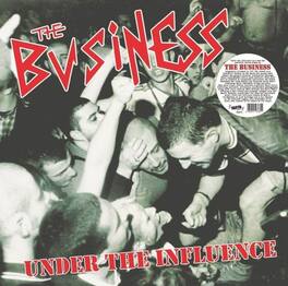 The Business - Under The Influence - VINYL LP