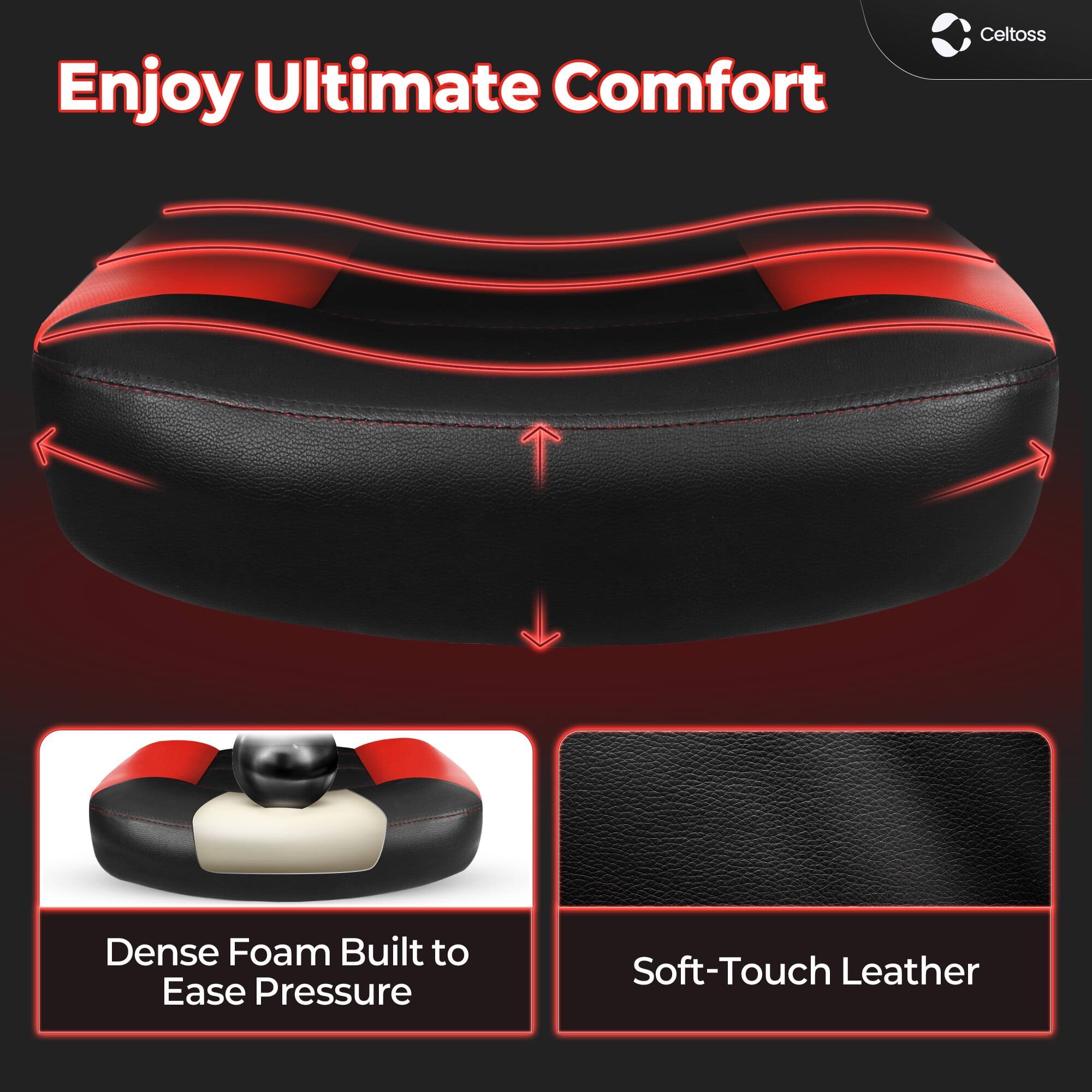 Enjoy Ultimate Comfort

Celtoss Dense Foam Built to Ease Pressure

Soft-Touch Leather