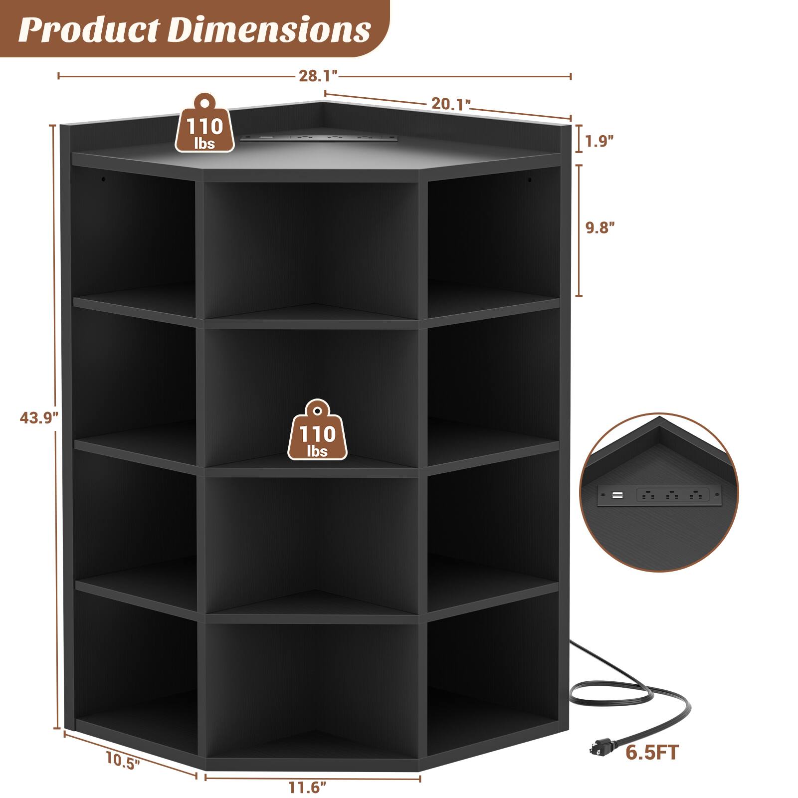 Product Dimensions: 28.1" x 20.1" x 43.9"  
Weight Capacity: 110 lbs  
Shelf Dimensions: 10.5" x 11.6"  
Cable Management: 6.5FT