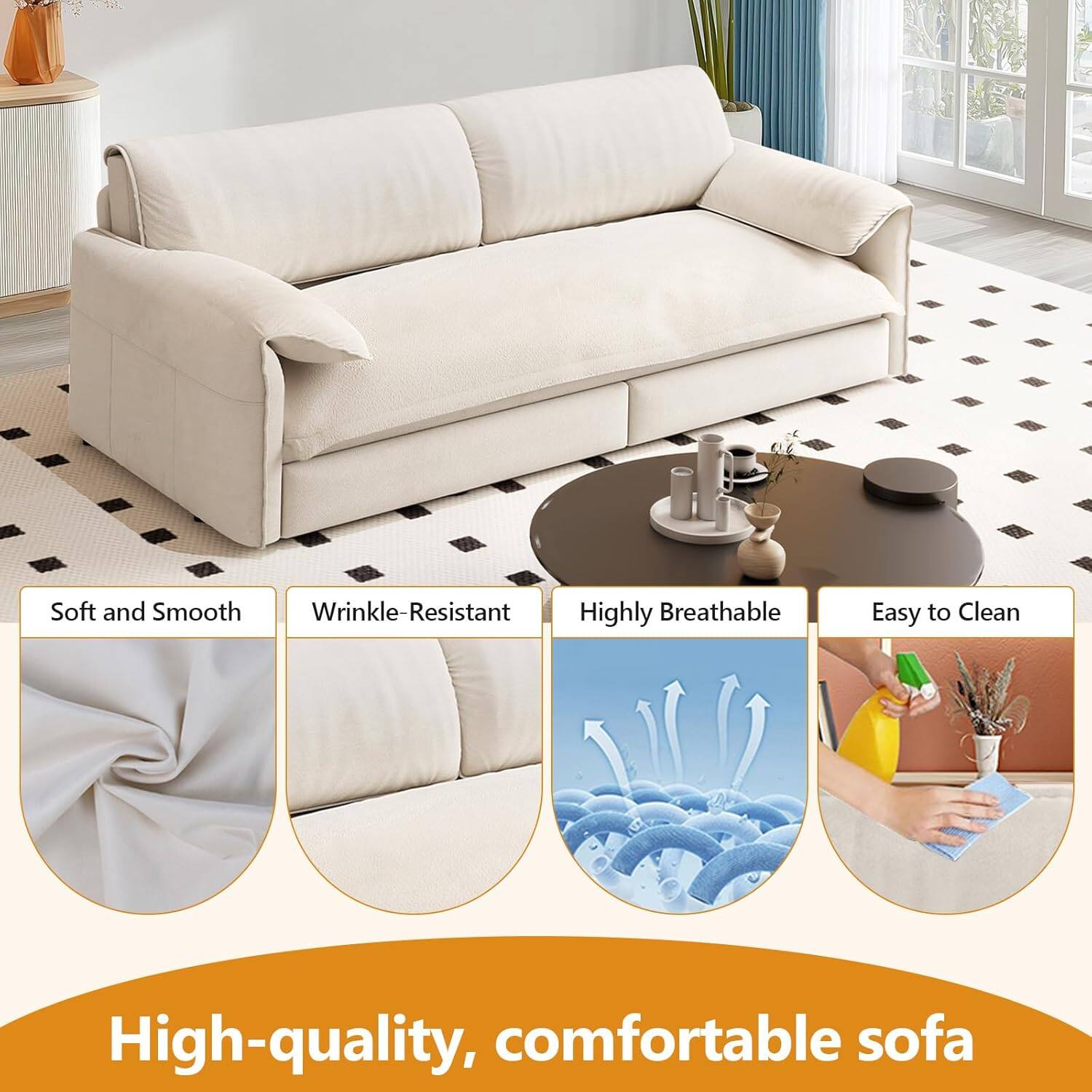 Soft and Smooth  
Wrinkle-Resistant  
Highly Breathable  
Easy to Clean  

High-quality, comfortable sofa