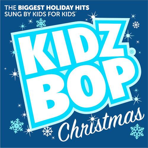THE BIGGEST HOLIDAY HITS  
SUNG BY KIDS FOR KIDS  

KIDZ BOP  
Christmas