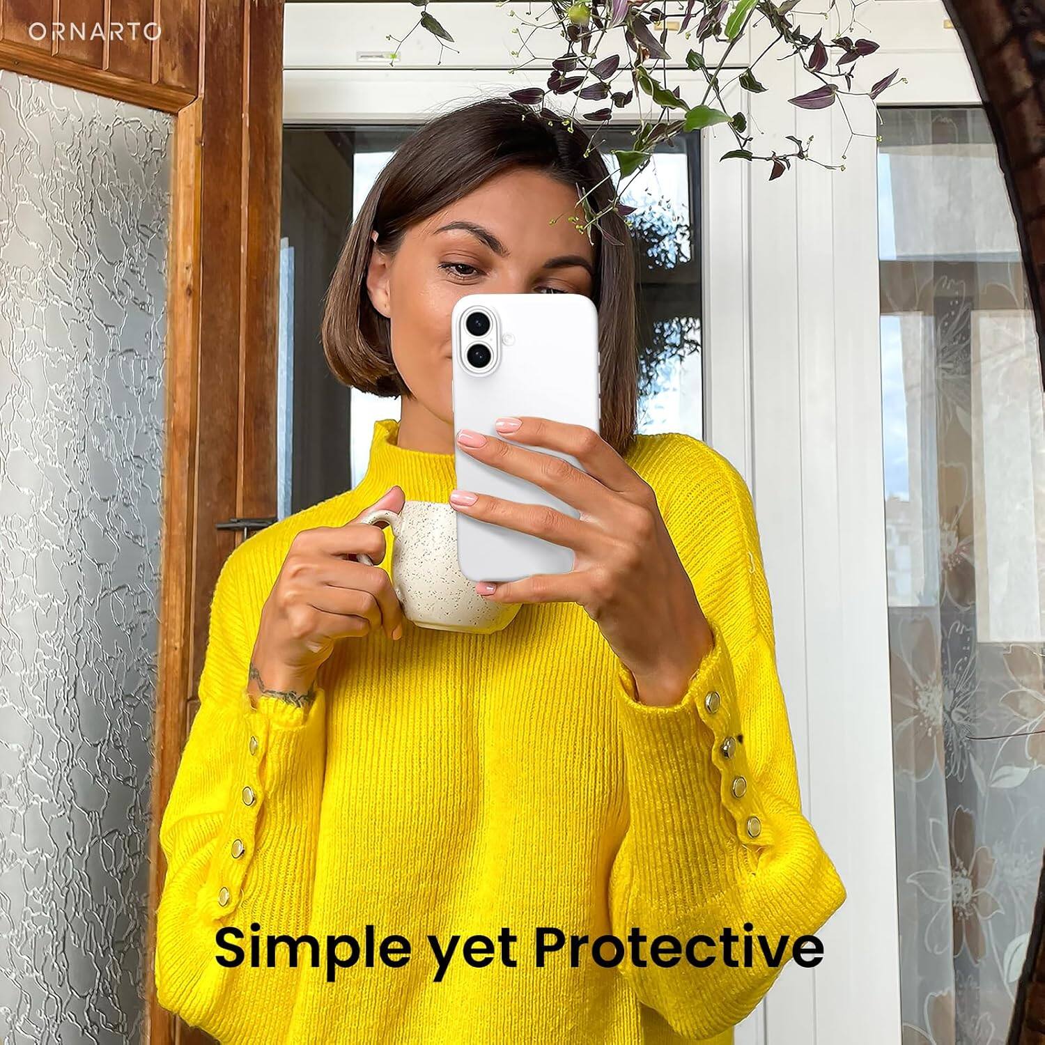 ORNARTO, Simple yet Protective