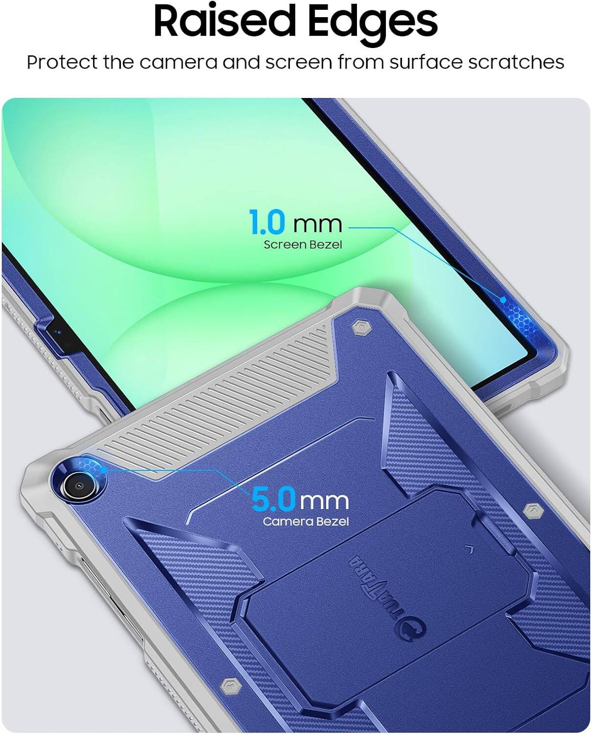 Raised Edges Protect the camera and screen from surface scratches  
1.0 mm Screen Bezel  
5.0 mm Camera Bezel  
TUATARA TARA