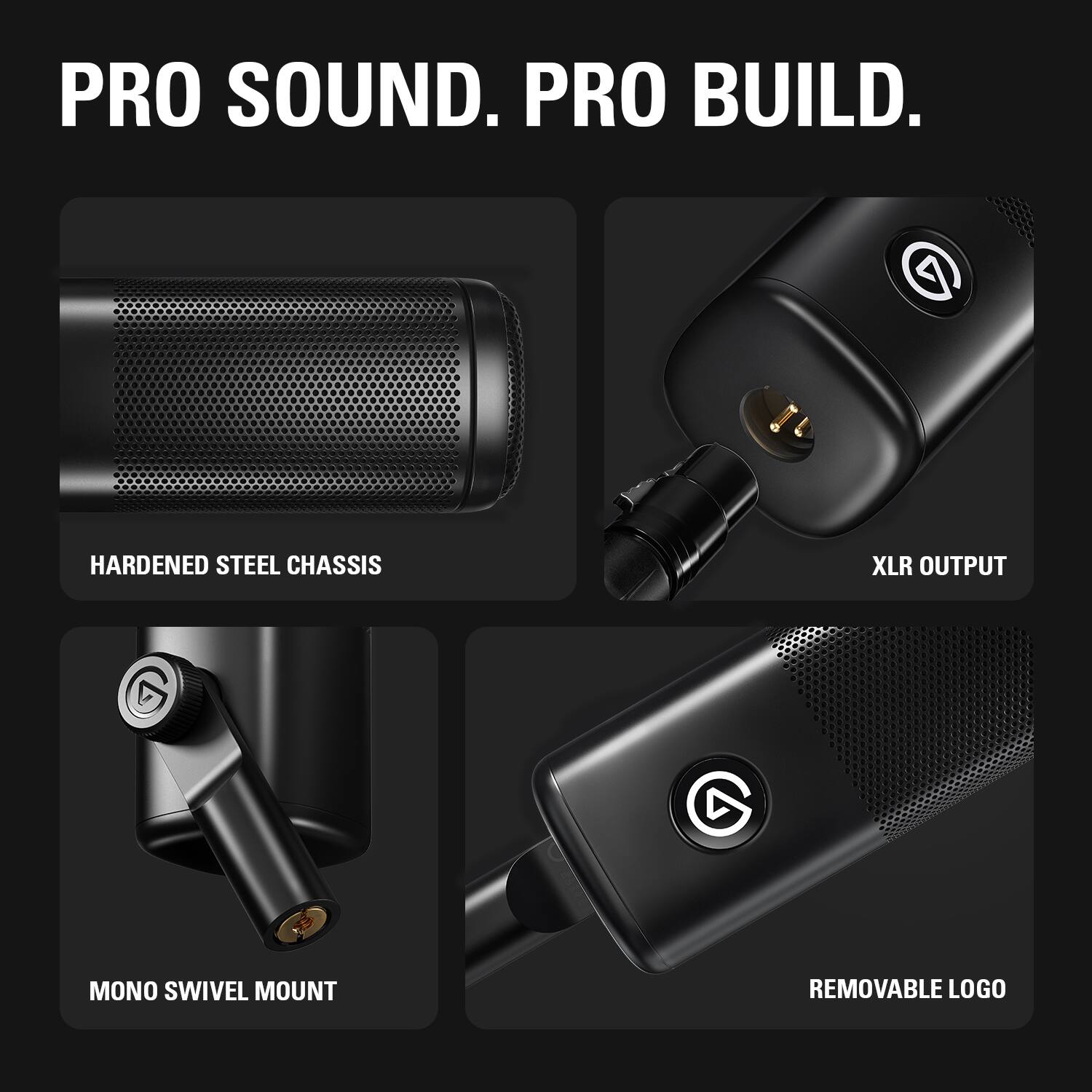 PRO SOUND. PRO BUILD. HARDENED STEEL CHASSIS XLR OUTPUT MONO SWIVEL MOUNT REMOVABLE LOGO
