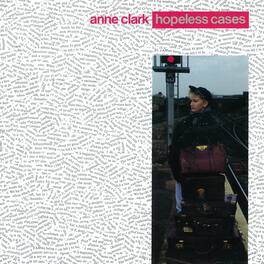 Anne Clark - Hopeless Cases - VINYL LP