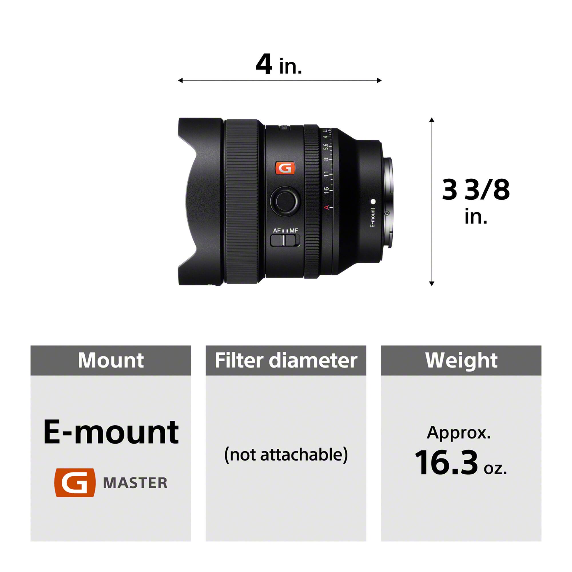 - **Mount:** E-mount (G MASTER)
- **Filter diameter:** (not attachable)
- **Weight:** Approx. 16.3 oz.
- **Dimensions:** 4 in. x 3 3/8 in.