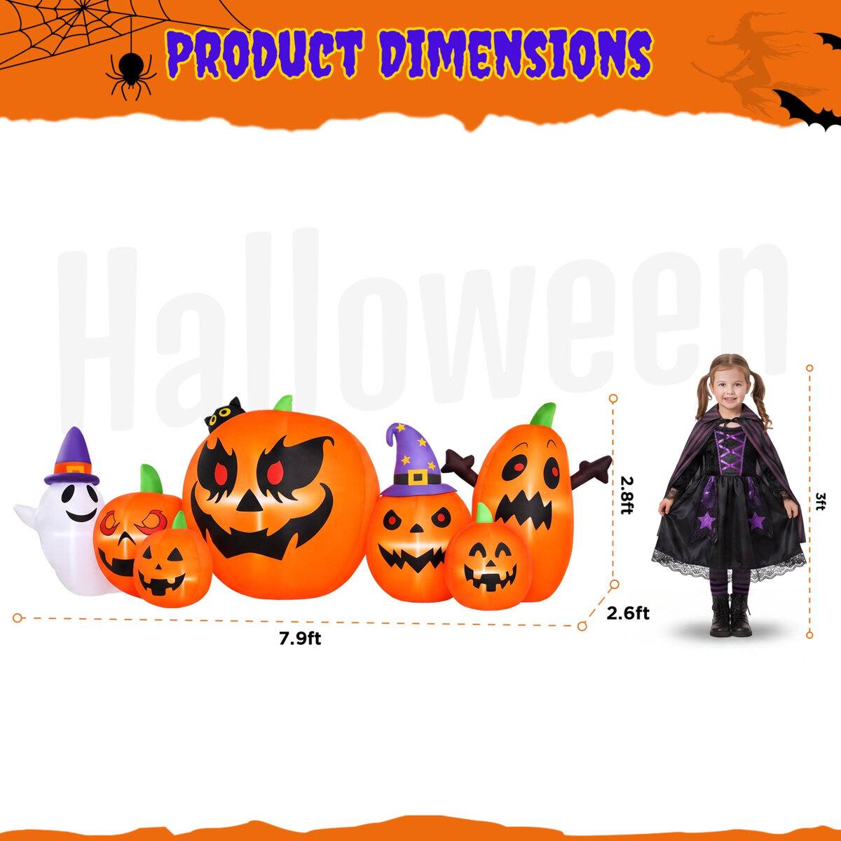 PRODUCT DIMENSIONS Halloween  
2.8ft  
3ft  
7.9ft  
2.6ft