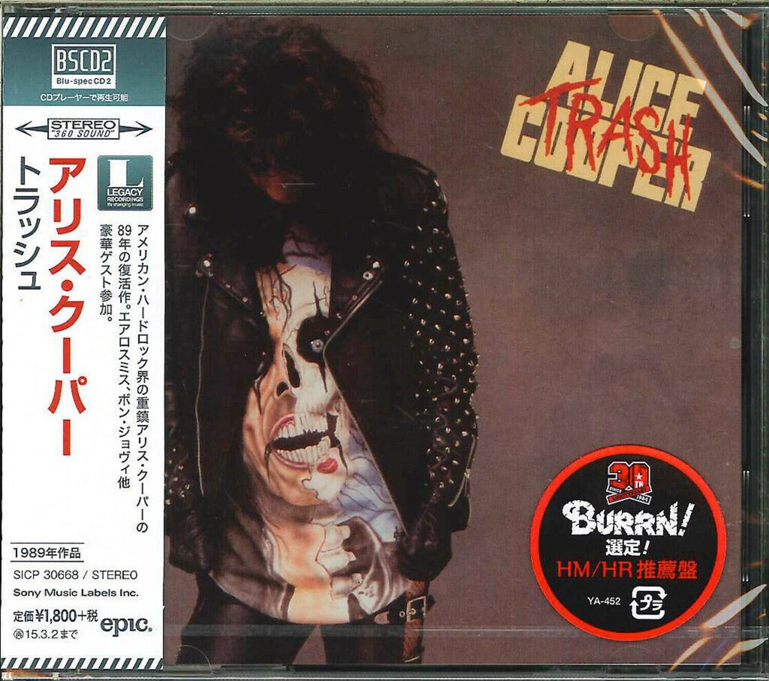 BSCD2 Blu-spec CD2 CD STEREO 360 SOUND L LEGACY ACURDINGO  
99 1989 SICP 30668 0668 / STEREO Sony Music Labels Inc. 1,800+ 15.3.2 epic. LTRASH 30 BURRN! ! HM/HR YA-452  

Alice Cooper  

STEREO 360 SOUND  
LEGACY RECORDINGS  

1989年作品  
SICP 30668 / STEREO  
Sony Music Labels Inc.  
定価¥1,800+税  
© 15.3.2まで  

BURRN! 選定! HM/HR 推薦盤  
YA-452