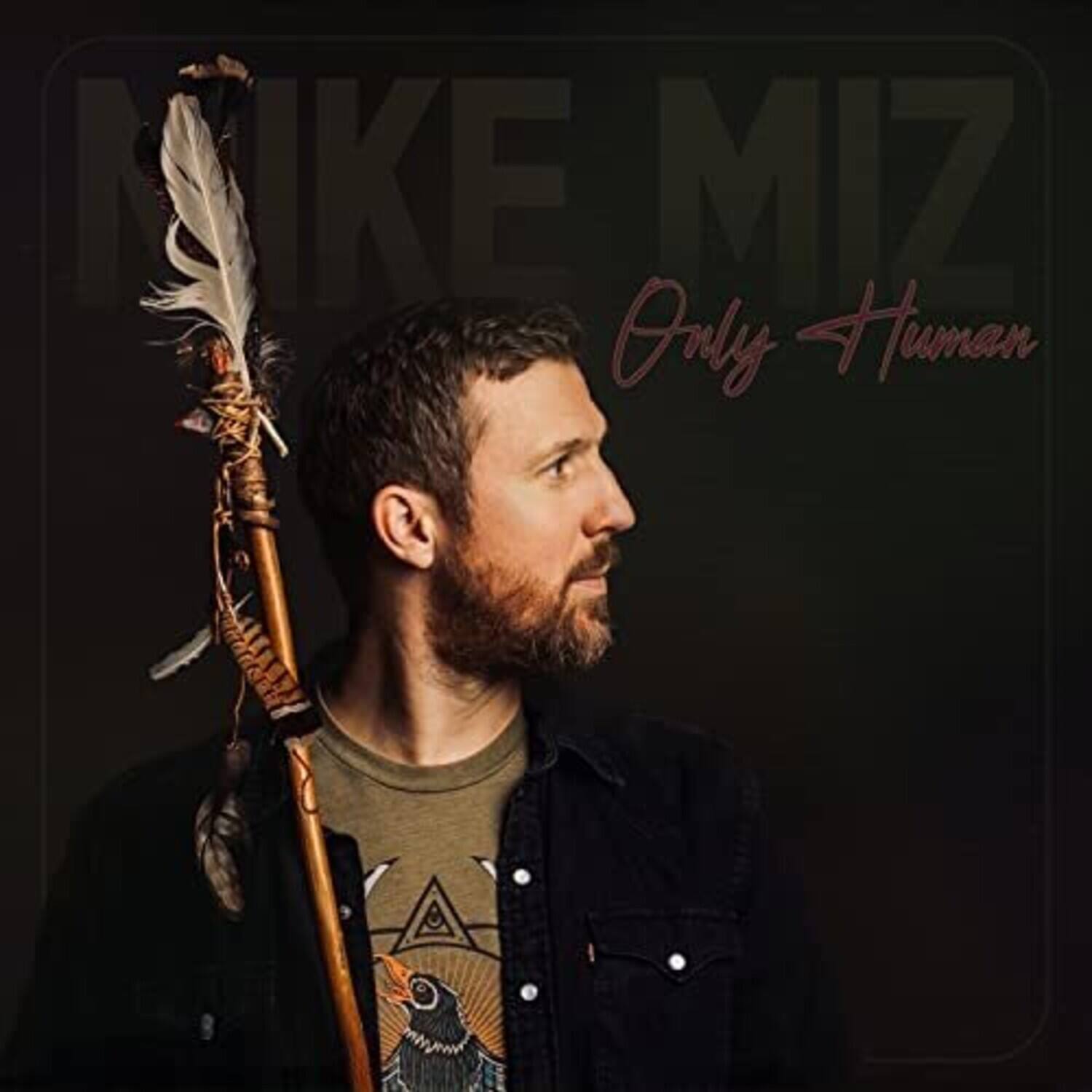 Mike Miz - Only Human - VINYL LP
