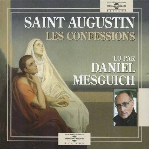 FREMEAUX & ASSOCIES ÉDITEUR

SAINT AUGUSTIN  
LES CONFESSIONS

LU PAR  
DANIEL MESGUICH

FREMEAUX & ASSOCIES ÉDITEUR