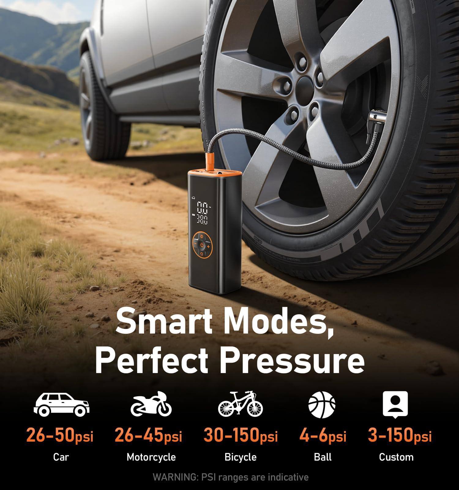 Smart Modes, Perfect Pressure

- Car: 26-50psi
- Motorcycle: 26-45psi
- Bicycle: 30-150psi
- Ball: 4-6psi
- Custom: 3-150psi

WARNING: PSI ranges are indicative