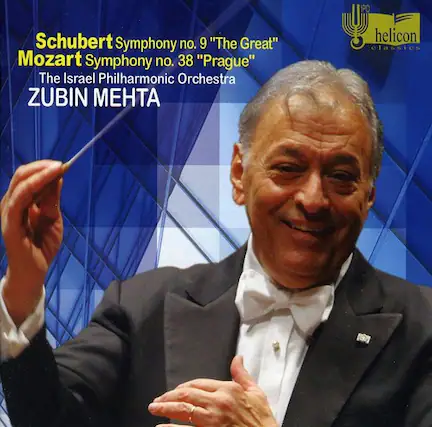 Schubert Symphony no. 9 "The Great"
Mozart Symphony no. 38 "Prague"
The Israel Philharmonic Orchestra
ZUBIN MEHTA
helicon classics