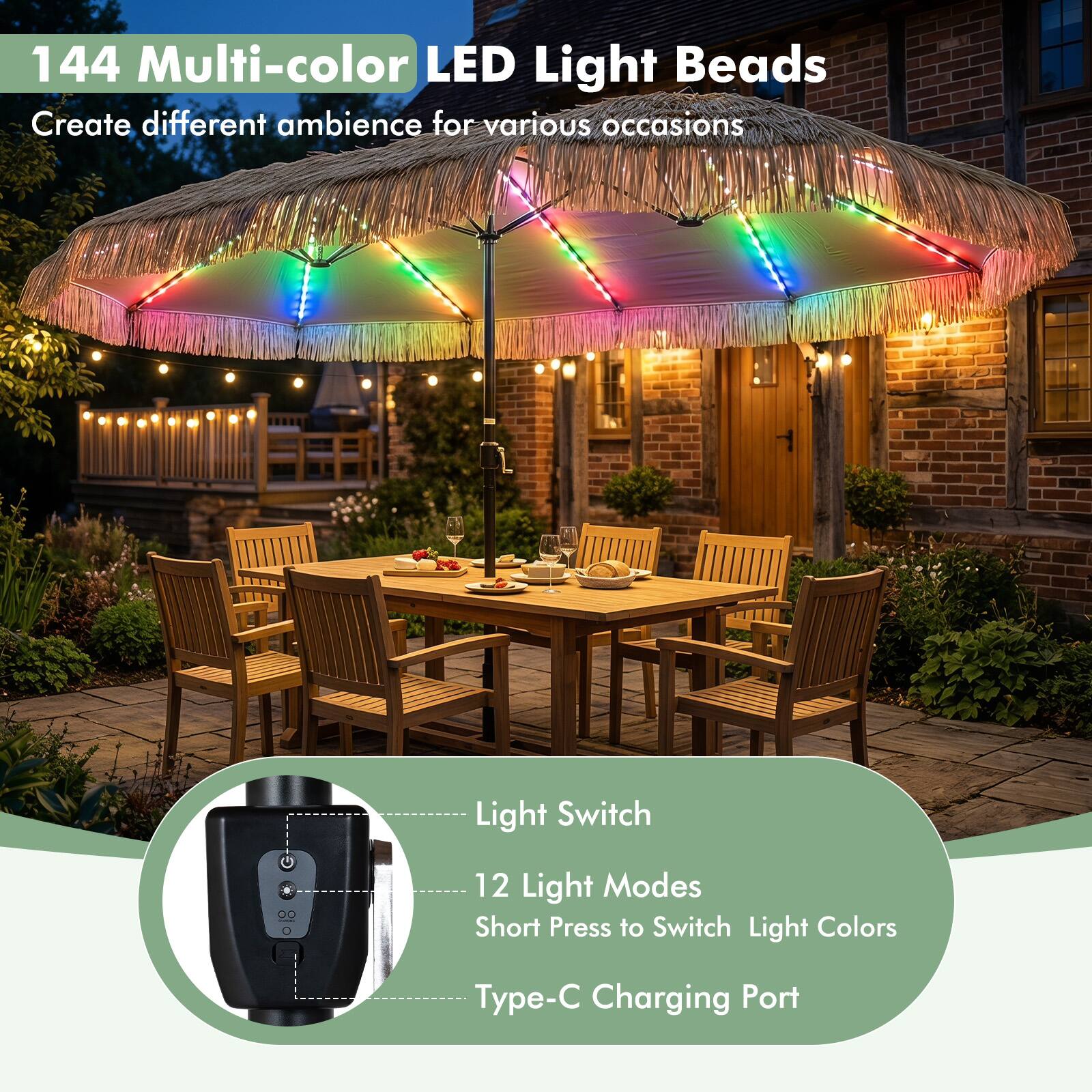 144 Multi-color LED Light Beads  
Create different ambience for various occasions  

Light Switch  
12 Light Modes  
Short Press to Switch Light Colors  
Type-C Charging Port