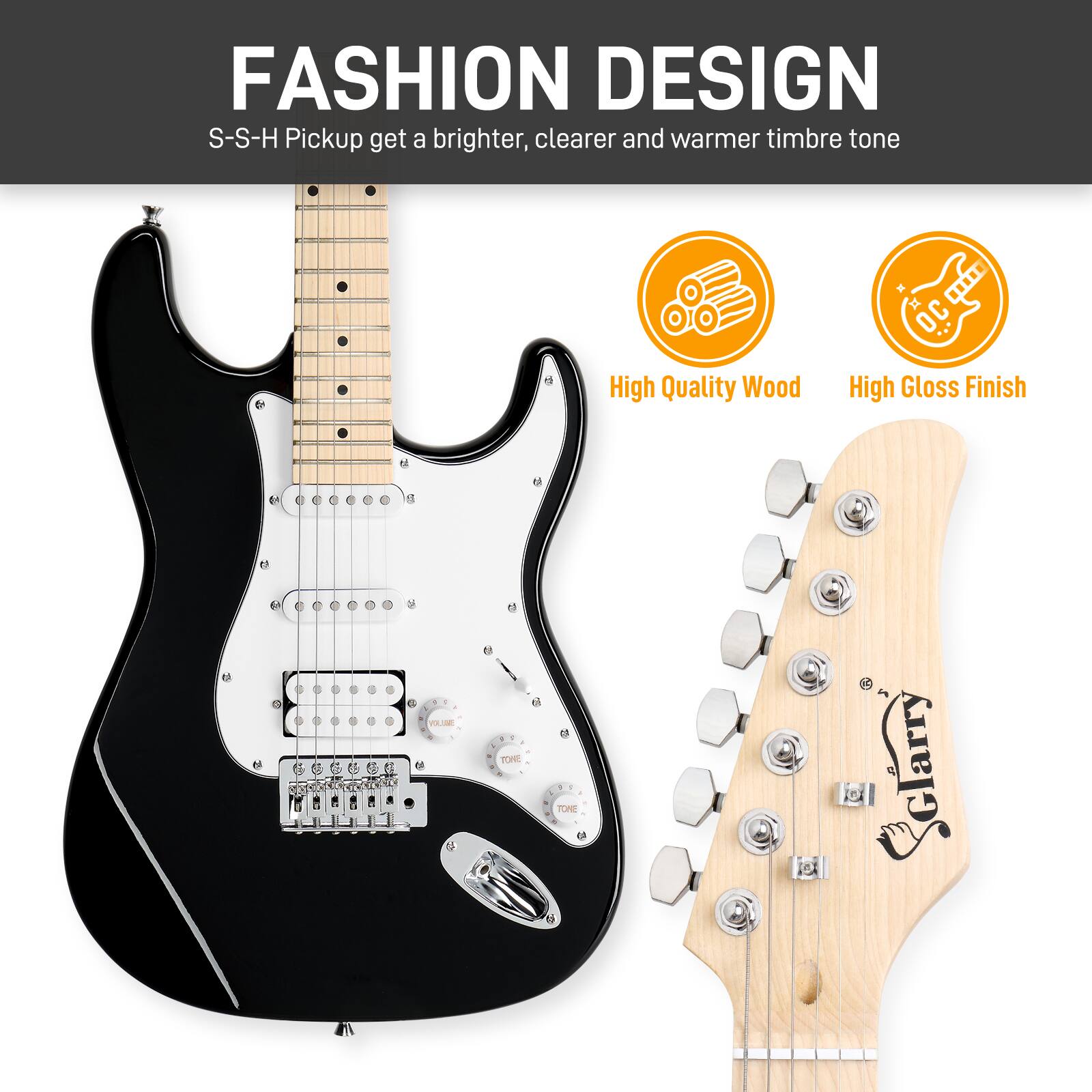 FASHION DESIGN  
S-S-H Pickup get a brighter, clearer and warmer timbre tone  

High Quality Wood  
High Gloss Finish