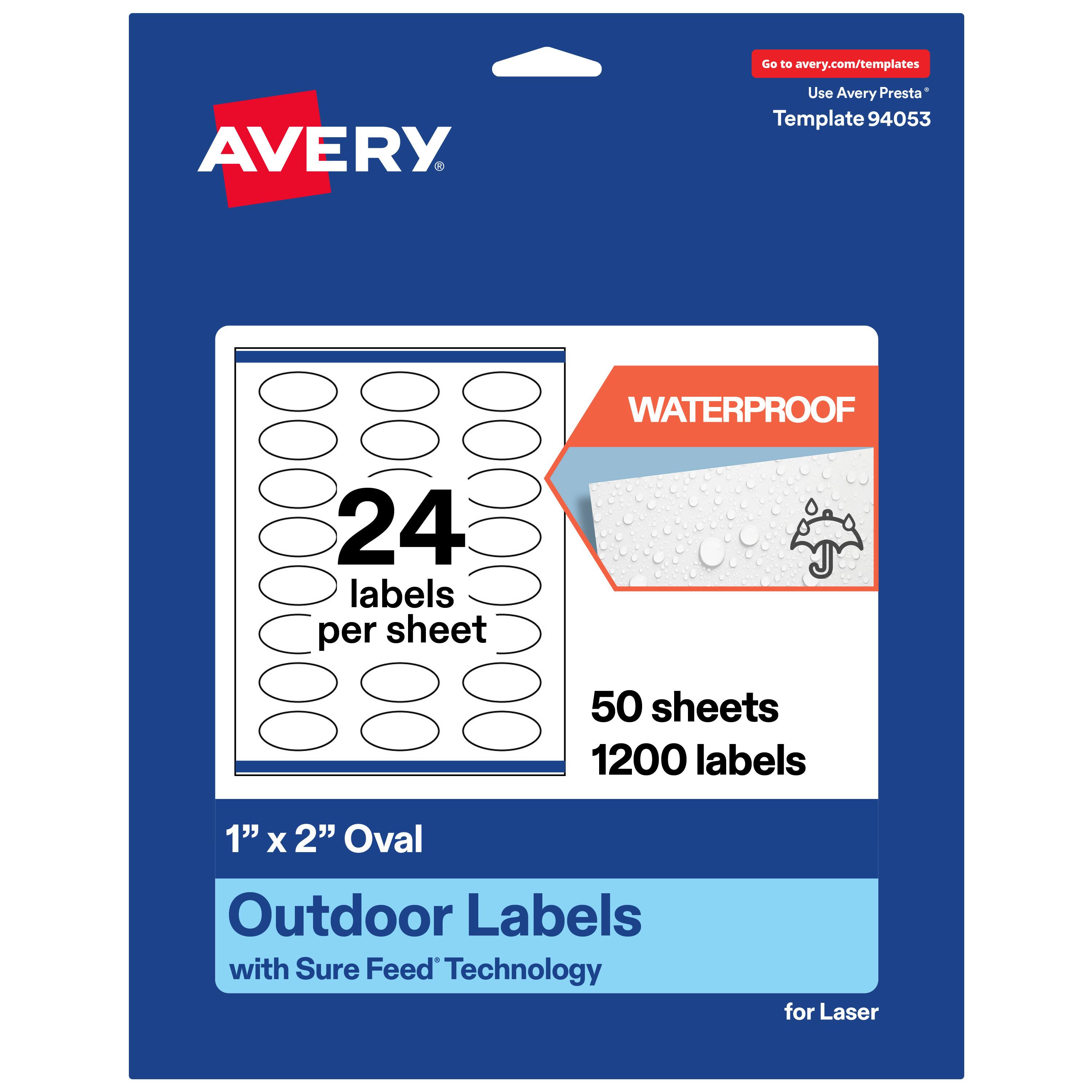 Go to avery.com/templates  
Use Avery Presta* Template 94053  

WATERPROOF  
24 labels per sheet  
50 sheets  
1200 labels  

1" x 2" Oval Outdoor Labels with Sure Feed Technology for Laser