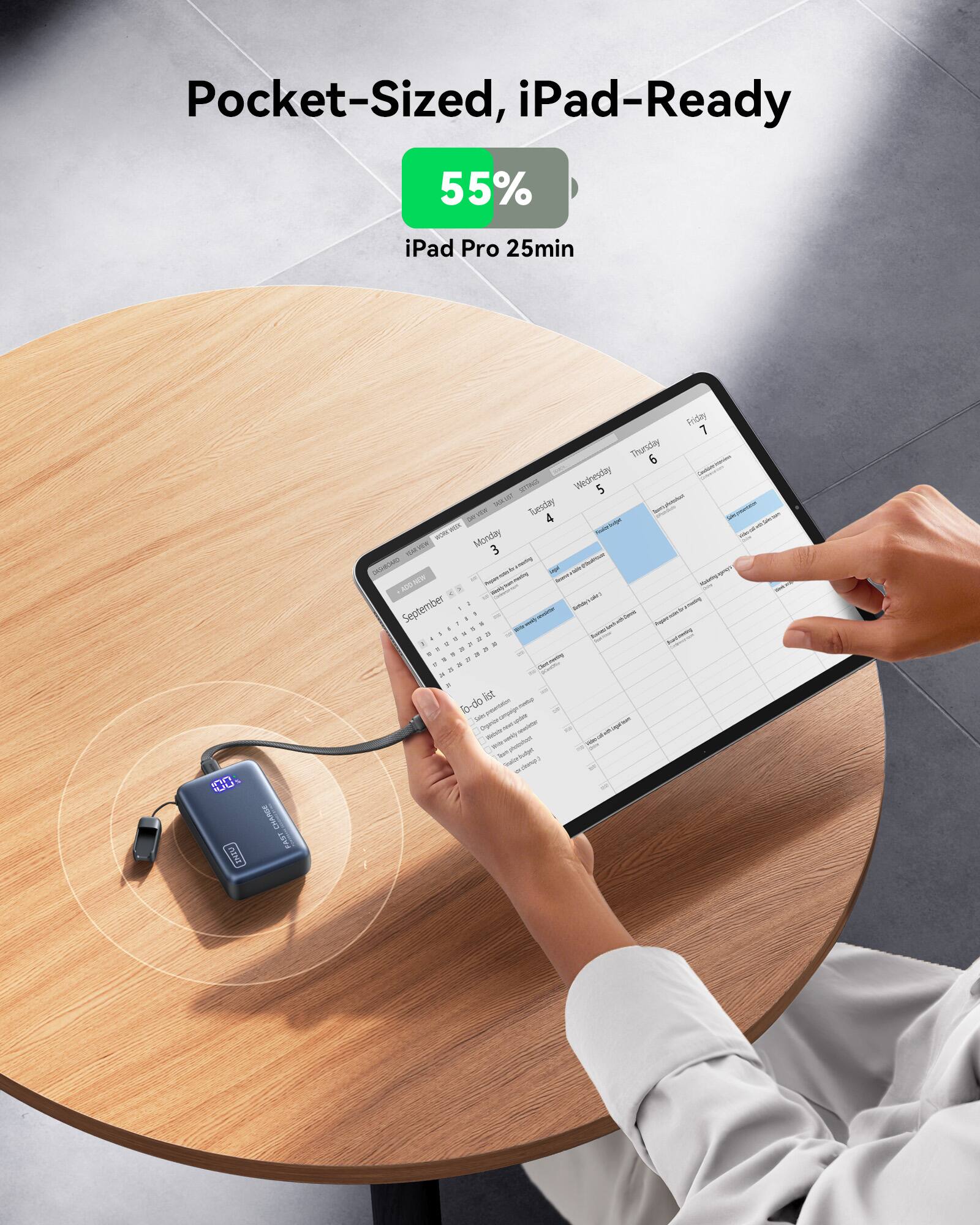 Pocket-Sized, iPad-Ready  
55%  
iPad Pro 25min