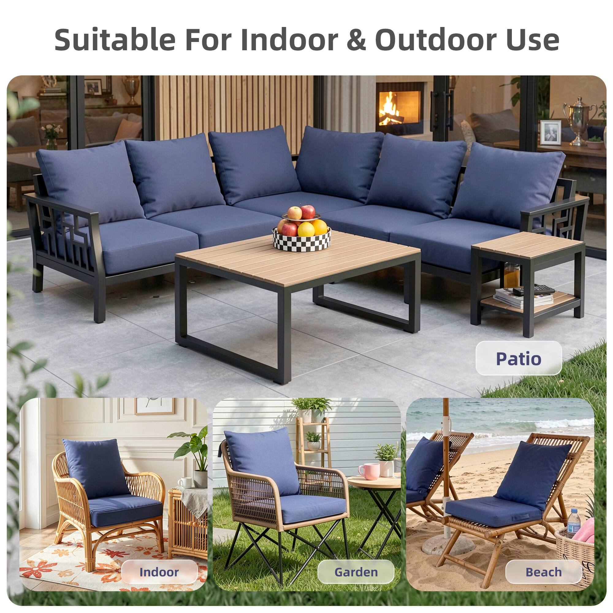 Suitable For Indoor & Outdoor Use

Patio

Indoor

Garden

Beach