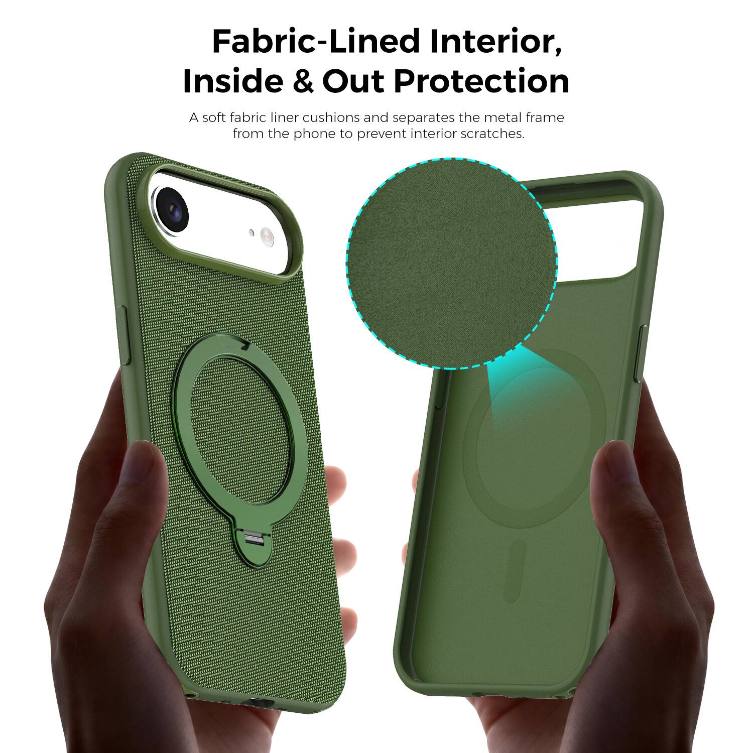 Fabric-Lined Interior, Inside & Out Protection  
A soft fabric liner cushions and separates the metal frame from the phone to prevent interior scratches.