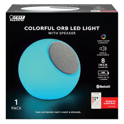 **FEIT Electric**
**COLORFUL ORB LED LIGHT WITH SPEAKER**
- **LIGHT COLOR & EFFECTS**
- **LOUD & CLEAR AUDIO**
- **8 INCH DIAMETER**
- **USB RECHARGEABLE**
- **LASTS UP TO 4 HOURS**
- **Bluetooth**
**1 PACK**
**TAKE ANYWHERE PARTY LIGHT & SPEAKER.**
**REMOTE CONTROL INCLUDED**