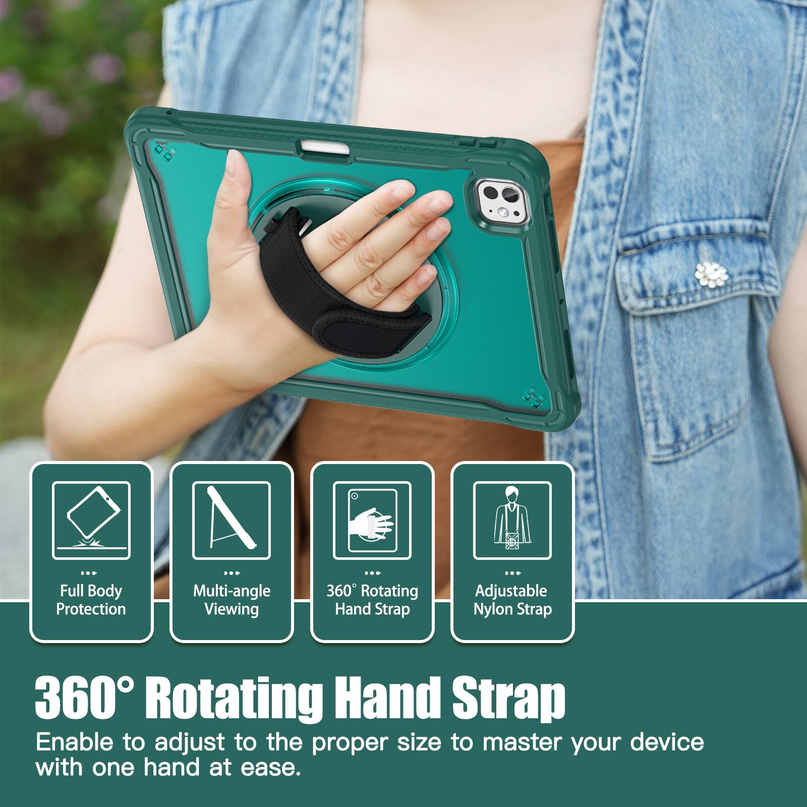 Full Body Protection  
Multi-angle Viewing  
360 Rotating Hand Strap  
Adjustable Nylon Strap  

360° Rotating Hand Strap  
Enable to adjust to the proper size to master your device with one hand at ease.
