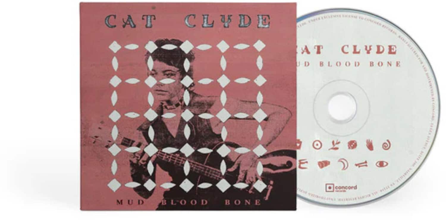 Cat Clyde - Mud Blood Bone   - COMPACT DISCS [CD] price history on PriceWatchPro